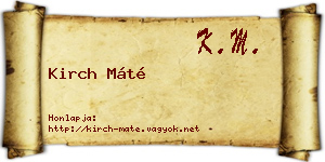 Kirch Máté névjegykártya